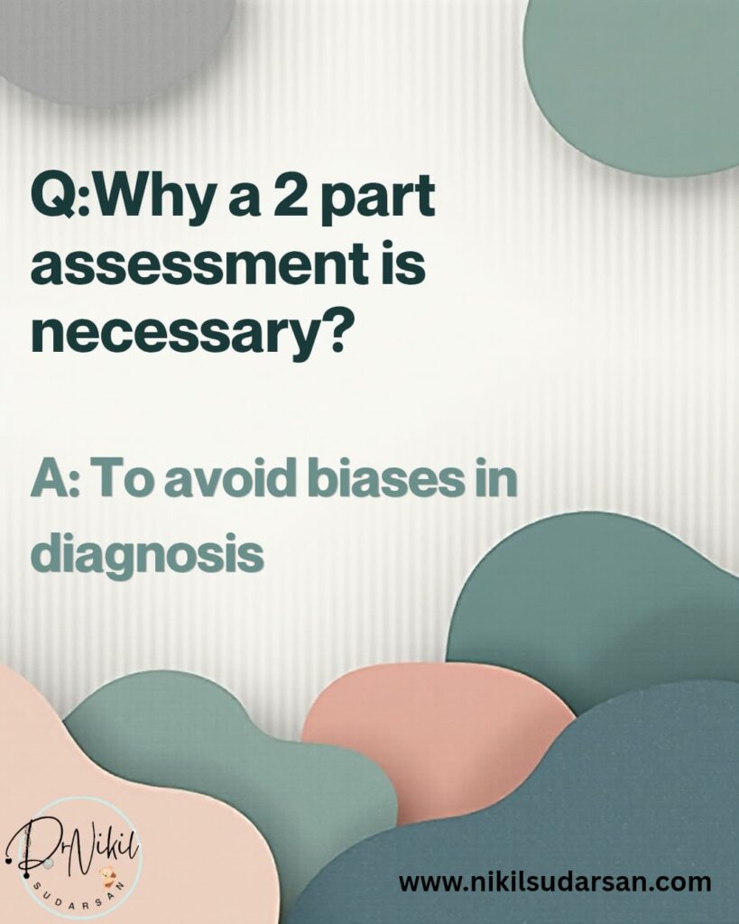 Why a 2 Part Autism Assessment Is Necessary